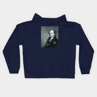 Johann Wolfgang von Goethe portrait and quote: If you treat an individual as he is, he will remain how he is. Kids Hoodie